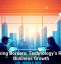 Breaking Borders: Technology’s Role in Business Growth