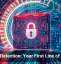 Breach Detection: Your First Line of Defense